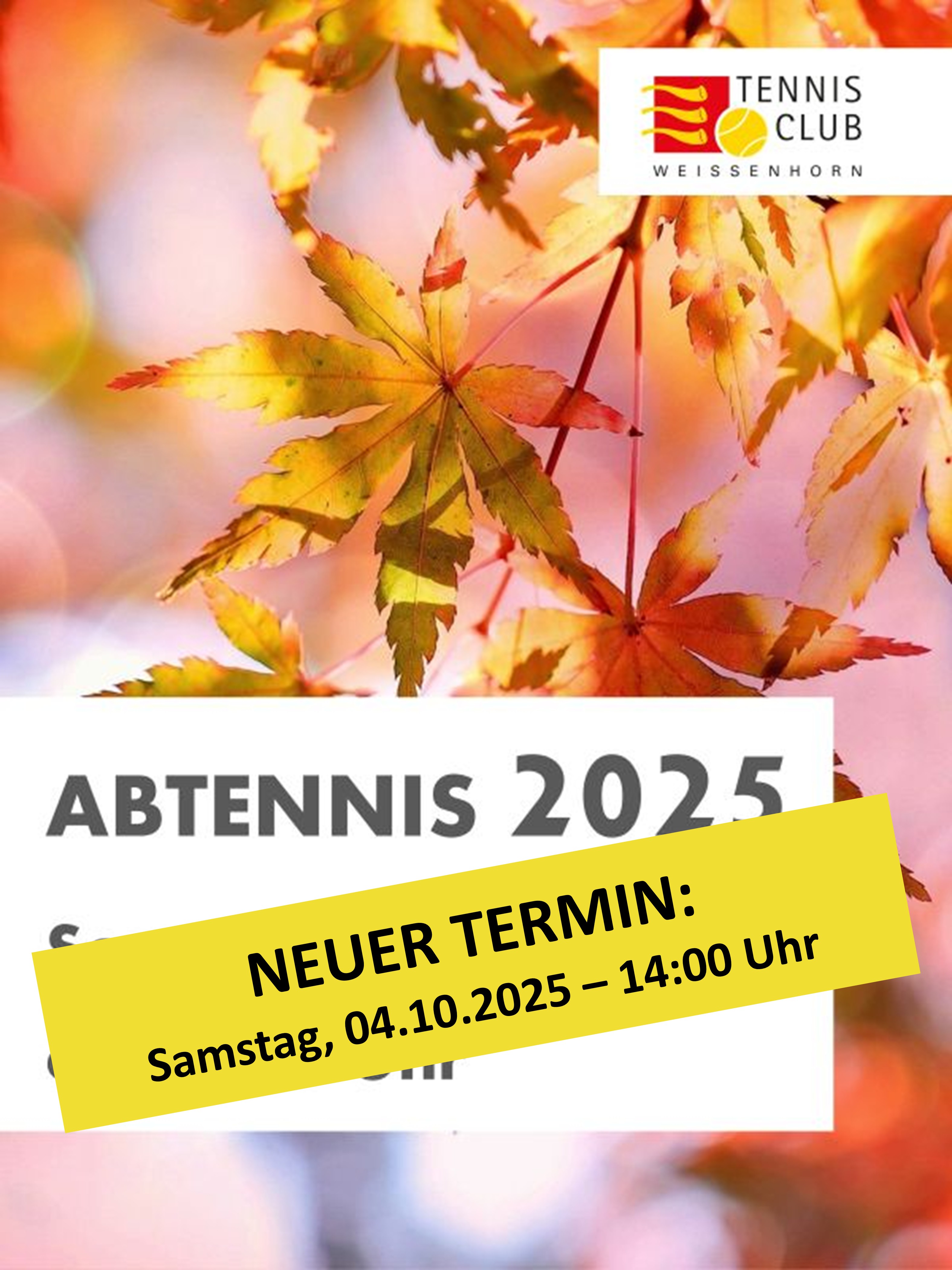 Abtennis - Neuer Termin